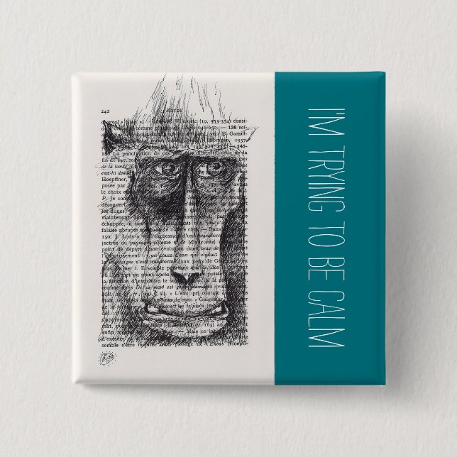 Macaron Carré 5 Cm J'essaie d'être calme Monkey Year 2016 Button (Devant)