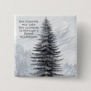 Macaron Carré 5 Cm John Muir Quote Forest Wilderness