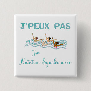 Macaron Carré 5 Cm j'peux pas j'ai natation synchronisée