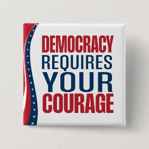 Macaron Carré 5 Cm La démocratie nécessite un courage   Drapeau  