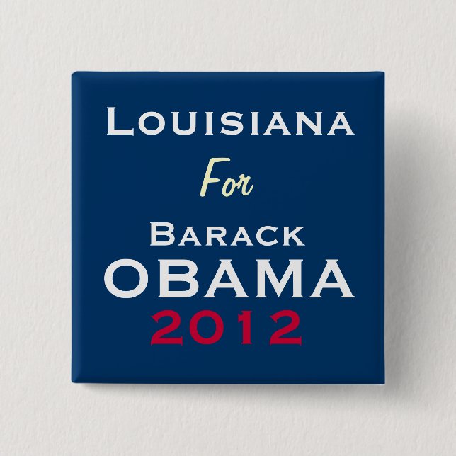 Macaron Carré 5 Cm La LOUISIANE pour le bouton de campagne d'OBAMA (Devant)