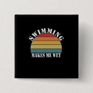 Macaron Carré 5 Cm La natation Me Fait Aimer La Nage Humide