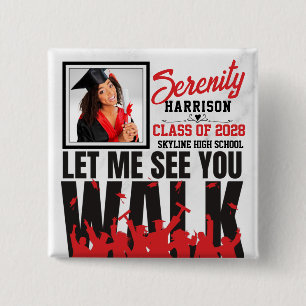 Macaron Carré 5 Cm Laisse-moi te voir marcher   Red & Black Graduatio