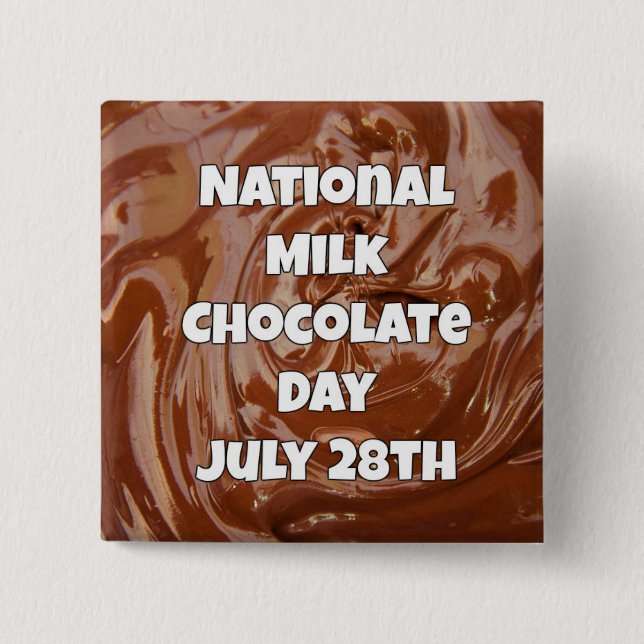 Macaron Carré 5 Cm Le 28 juillet est Milk Chocolate Day Fun Holidays  (Devant)