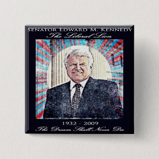 Macaron Carré 5 Cm Le sénateur Edouard Kennedy Commemorative Button