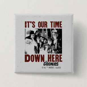 Macaron Carré 5 Cm Les Goonies "C'est notre temps ici"