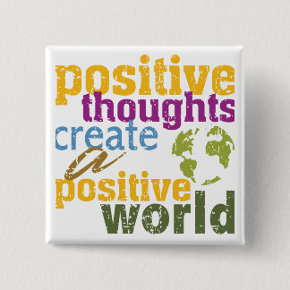 Macaron Carré 5 Cm Les pensées positives créent un monde positif