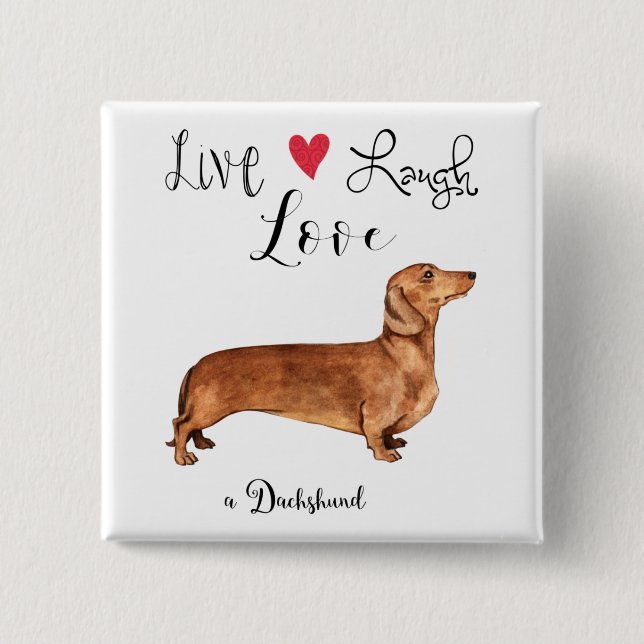 Macaron Carré 5 Cm Live Laugh Love a Dachshund Button (Devant)