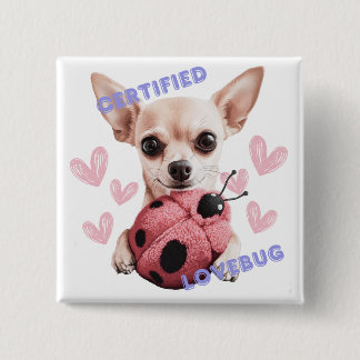 Macaron Carré 5 Cm Lovebug certifié - Bouton Chihuahua