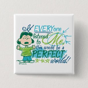 Macaron Carré 5 Cm Lucy "Si Tout Le Monde M'Écoutait..."