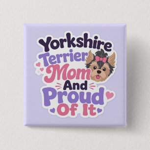Macaron Carré 5 Cm Maman de Yorkshire Terrier et fière de l'être