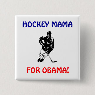 MACARON CARRÉ 5 CM MAMAN D'HOCKEY, POUR LE BOUTON D'OBAMA