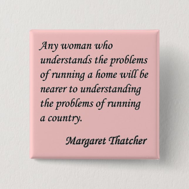 Macaron Carré 5 Cm Margaret Thatcher bouton de citation "courant (Devant)