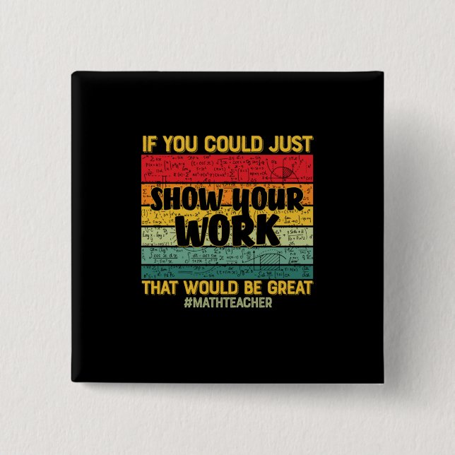 Macaron Carré 5 Cm Math Enseignant Maths Si Vous Pouvez Juste (Devant)