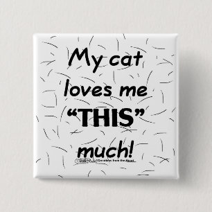 Macaron Carré 5 Cm Mon Chat M'Aime Ce Cheveux De Chat Beaucoup