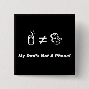 Macaron Carré 5 Cm Mon papa n'est pas un téléphone