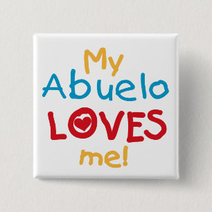 Macaron Carré 5 Cm My Abuelo Loves Me T-shirts et cadeaux