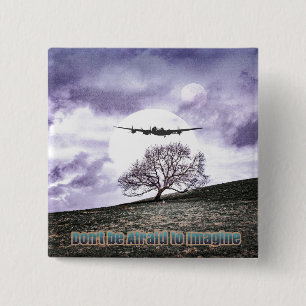 Macaron Carré 5 Cm N'ayez pas peur d'imaginer