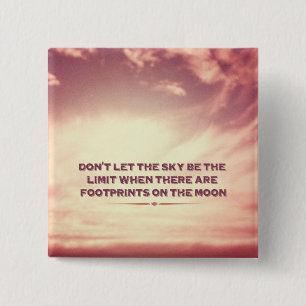 Macaron Carré 5 Cm Ne laissez pas le ciel être la limite…