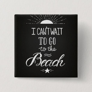 Macaron Carré 5 Cm Ne peut pas attendre pour aller à la plage