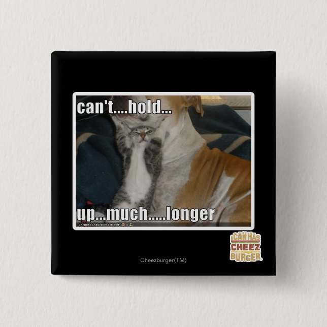 Macaron Carré 5 Cm Ne peut pas supporter beaucoup plus longtemps (Devant)