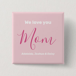Macaron Carré 5 Cm Nous t'aimons Maman Pink Minimalist