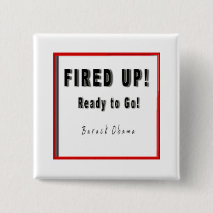 MACARON CARRÉ 5 CM OBAMA FIRED UP READY TO GO B/W/R SQUARE