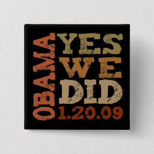 Macaron Carré 5 Cm OBAMA OUI NOUS AVONS FAIT 1.20.09 - bouton carré