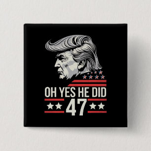 Macaron Carré 5 Cm Oh Oui Il L'a Fait 47 Trump 2024 