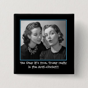 Macaron Carré 5 Cm Oui Cher C'est vrai, Trump est l'Anti-Christ