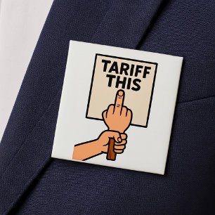 Macaron Carré 5 Cm Panneau de protestation drôle Tarifaire Ce doigt d