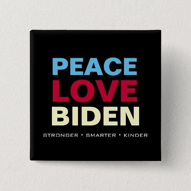 Macaron Carré 5 Cm PEACE LOVE BIDEN Carré plus intelligent (Devant)