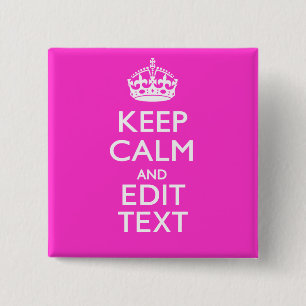 Macaron Carré 5 Cm Personnalisé KEEP CALM ET votre texte rose vif