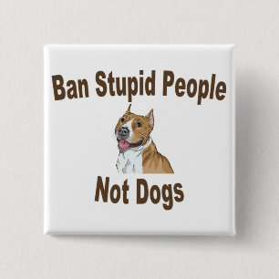 Macaron Carré 5 Cm Personnes stupides d'interdiction