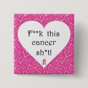 Macaron Carré 5 Cm Pin de Cancer de F*ck