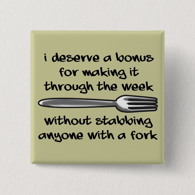 Macaron Carré 5 Cm Poignarder n'importe qui avec un insigne drôle de (Devant)