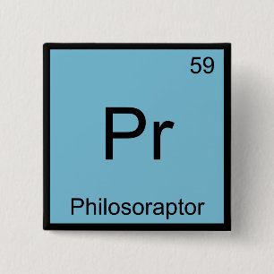 Macaron Carré 5 Cm Pr - Philosoraptor Symbole d'élément de chimie Mèm
