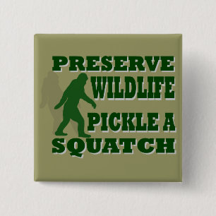 Macaron Carré 5 Cm Préserver le pickat sauvage un squatch