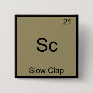 Macaron Carré 5 Cm Sc - Clap lent Symbole de l'élément de chimie amus