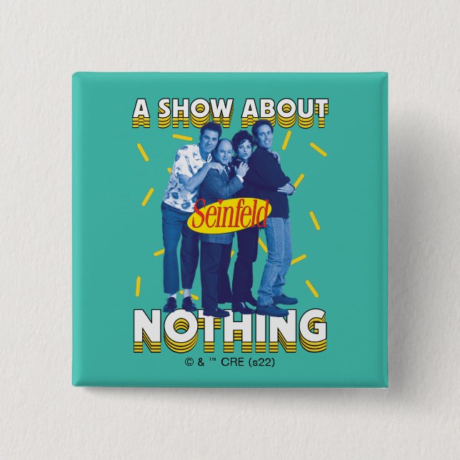 Macaron Carré 5 Cm Seinfeld | A Show About Nothing (Devant)