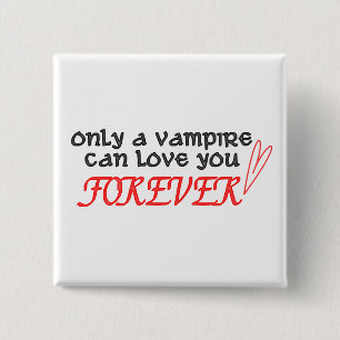 Macaron Carré 5 Cm "Seulement un vampire peut vous aimer pour