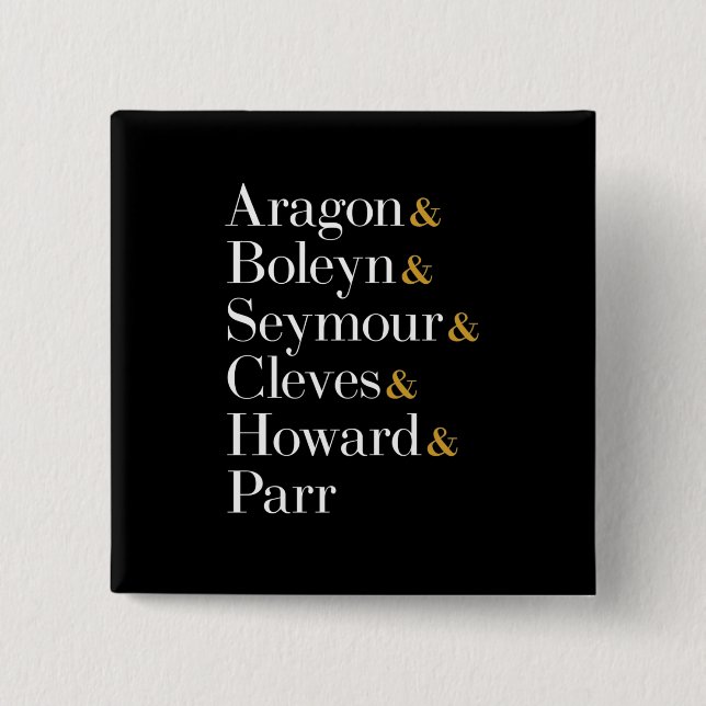 Macaron Carré 5 Cm Six the Musical Queens - Ampersand Names T-shirt (Devant)
