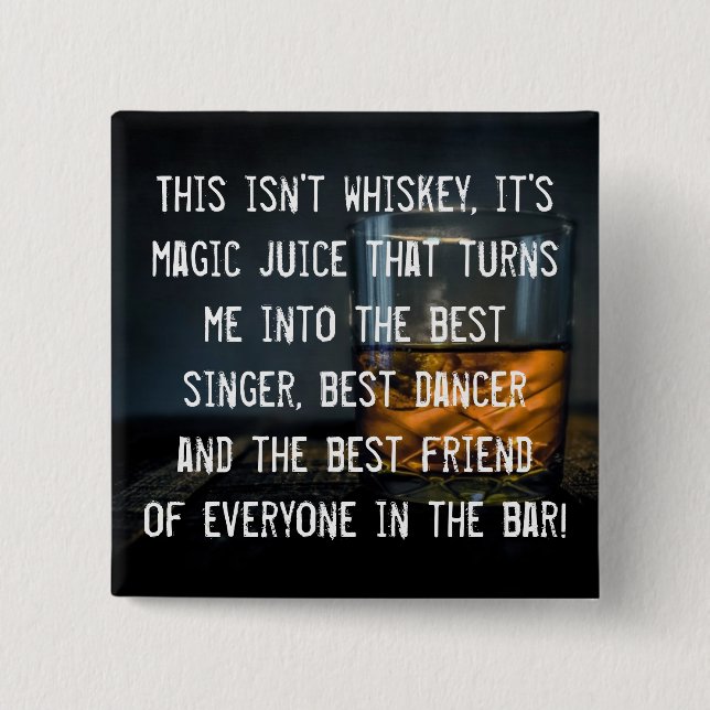 Macaron Carré 5 Cm Slogan drôle de buveurs de whiskey (Devant)