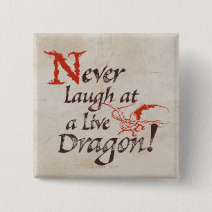 Macaron Carré 5 Cm SMAUG™ - Ne riez jamais d'un dragon vivant