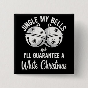 Macaron Carré 5 Cm Sonnez mes cloches et je garantirai un Noël blanc