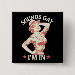 Macaron Carré 5 Cm Sounds Gay I'm In Lesbian Cowgirl Howdy LGBTQ