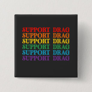 Macaron Carré 5 Cm Soutien à la fierté LGBT Le drag n'est pas un crim