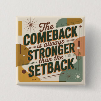Macaron Carré 5 Cm The Comeback Is Always Stronger Than The Setback