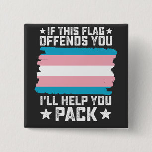 Macaron Carré 5 Cm Trans Si Ce Drapeau Vous Offense Je Vous Aiderai à
