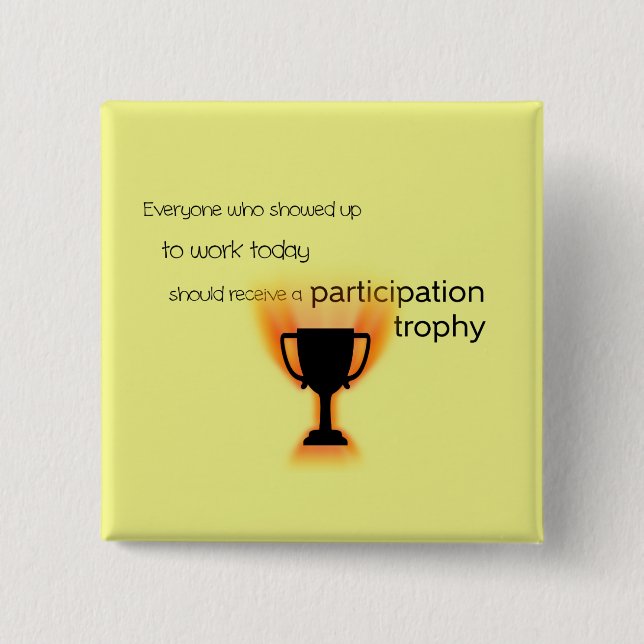 Macaron Carré 5 Cm Trophée de participation Travail amusant (Devant)
